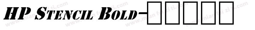 HP Stencil Bold字体转换